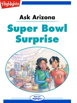 cover image of Ask Arizona: Super Bowl Surprise